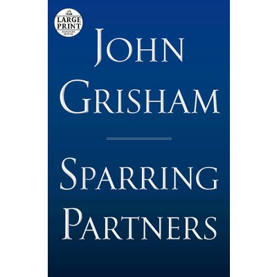 Sparring Partners Grisham JohnPaperback – Zboží Mobilmania