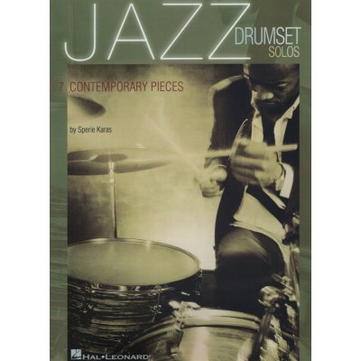 JAZZ DRUMSET SOLOS 7 contemporary pieces 7 současných jazzových sól na bicí nástroje – Zbozi.Blesk.cz