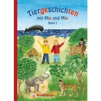 Tiergeschichten mit Mia und Mio - Band 1 Erdmann BettinaPevná vazba