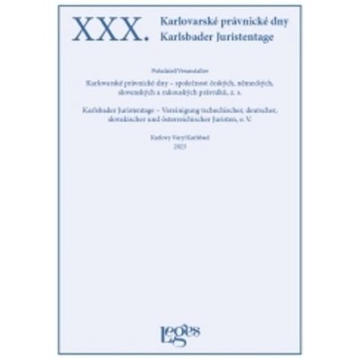 XXX. Karlovarské právnické dny – Sleviste.cz