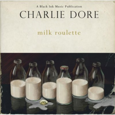 Milk Roulette - Charlie Dore CD – Zboží Mobilmania