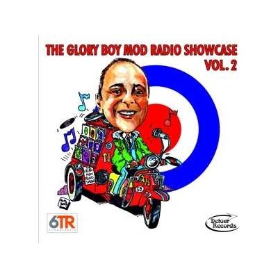 Various Artists - The Glory Boy Mod Radio Show Vol. 2 CD – Zbozi.Blesk.cz