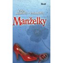 Manželky - Táňa Keleová-Vasilková