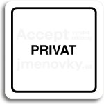 ACCEPT Piktogram privat - bílá tabulka - černý tisk – Hledejceny.cz