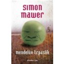 Mendelův trpaslík - Simon Mawer