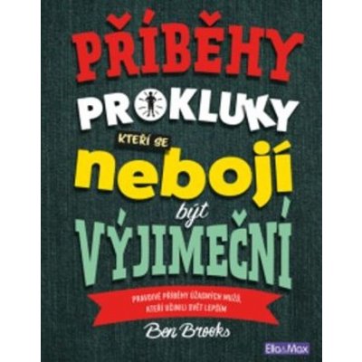 Presco Group PŘÍBĚHY PRO KLUKY, kteří se nebojí být výjimeční – Hledejceny.cz