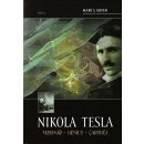 Nikola Tesla Vizionář - Génius -Čaroděj - Seifer Marc J.