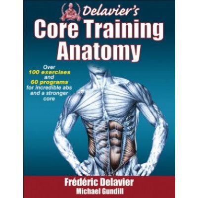 Delavier's Core Training F. Delavier, M. Gundill