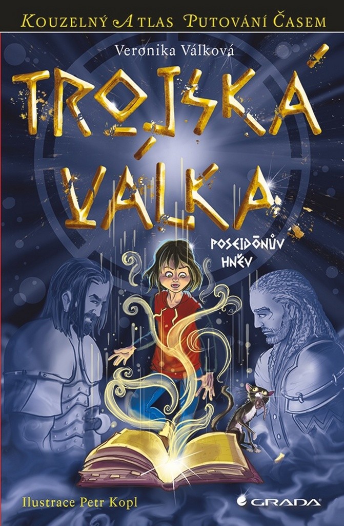 Trojská válka. Poseidónův hněv - Veronika Válková - Grada