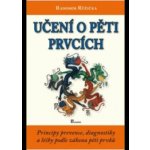 Učení o pěti prvcích, Principy prevence, diagnostiky a léčby podle zákona pěti prvků – Hledejceny.cz