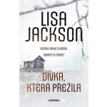 Dívka, která přežila - Lisa Jackson – Hledejceny.cz