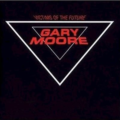 Moore Gary - Victims Of The Future CD