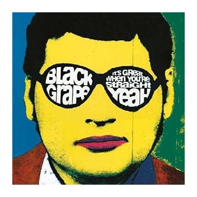 BLACK GRAPE - It´s great when you´re straight…yeah-180 gram vinyl 2016 – Hledejceny.cz