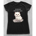 Dámské tričko Jsou dny, kdy mě dokáže nasrat i vzduch. A ty nečum White Bílá – Zboží Mobilmania