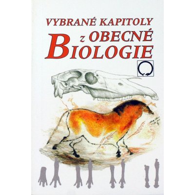 Vybrané kapitoly z obecné biologie - Jan Jelínek