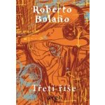 Třetí říše - Roberto Bolaño – Hledejceny.cz