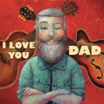 Various - I Love You Dad LP – Zbozi.Blesk.cz