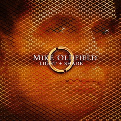 Oldfield Mike - Light+Shade CD – Zboží Mobilmania