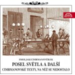 Posel světla a další cimrmanovské texty - Ladislav Smoljak - 2CD – Sleviste.cz