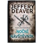 Noční návštěvník, 1. vydání - Jeffery Deaver – Hledejceny.cz