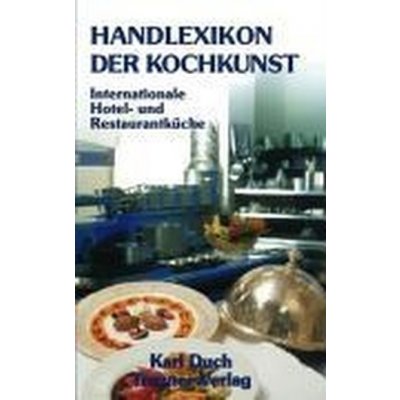Internationale Hotel- und Restaurantküche – Hledejceny.cz