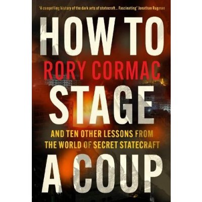 How To Stage A Coup – Hledejceny.cz