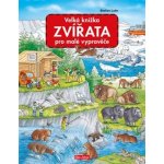 Velká knížka ZVÍŘATA pro malé vypravěče – Hledejceny.cz