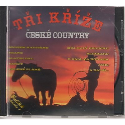 VA - České country : Tři Kříže CD – Zbozi.Blesk.cz
