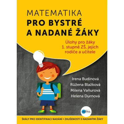 Matematika pro bystré a nadané žáky - Růžena Blažková – Zboží Mobilmania