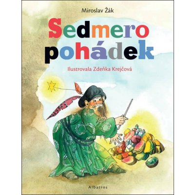 Sedmero pohádek - Miroslav Žák