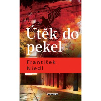 Útěk do pekel – Hledejceny.cz