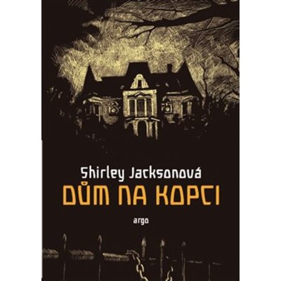 Dům na kopci - Shirley Jackson