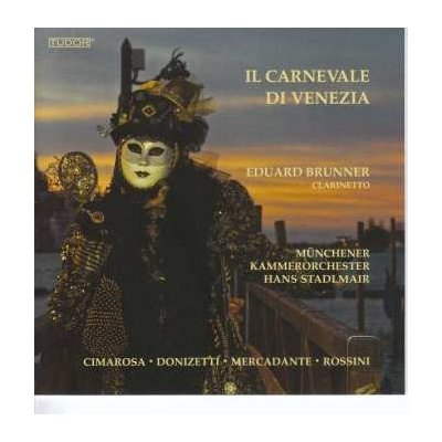 Eduard Brunner - Il Carnevale Di Venezia CD
