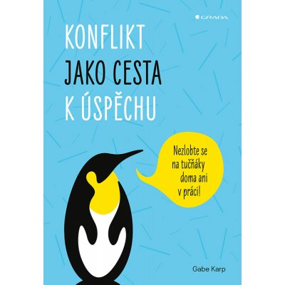 Konflikt jako cesta k úspěchu – Sleviste.cz