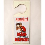 Ptákoviny CB Visačka Nerušit! MÁM DEPKU! – Hledejceny.cz