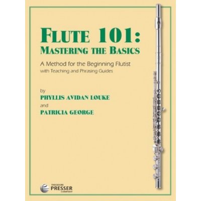 FLUTE 101 MASTERING THE BASICS LOUKE GEO – Zbozi.Blesk.cz