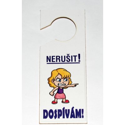 Visačka Nerušit! druh: Pro holku – Hledejceny.cz
