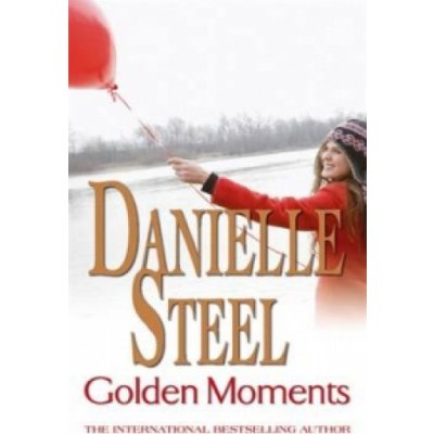 Golden Moments - Danielle Steel