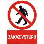 Tabulka bezpečnostní - plast A4 "Zákaz vstupu" – Zbozi.Blesk.cz