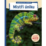Neobyčejná zvířata - Mistři úniku autora nemá – Hledejceny.cz