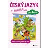 Český jazyk v malíčku pro 3. třídu - Lucie Víchová