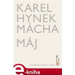 Máj - Karel Hynek Mácha – Hledejceny.cz