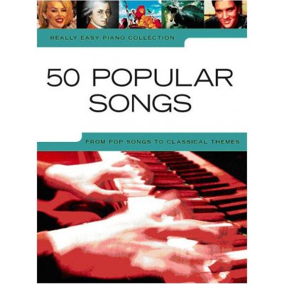 Music Sales Really Easy Piano 50 Popular Songs Noty – Zboží Mobilmania