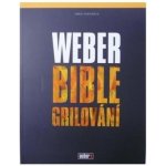 Weber - Bible grilování – Sleviste.cz