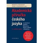 Akademická příručka českého jazyka - – Hledejceny.cz