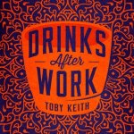 Keith Toby - Drinks After Work CD – Hledejceny.cz