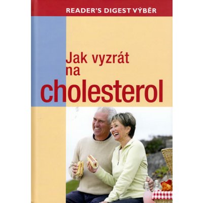 Jak vyzrát na cholesterol - kolektiv