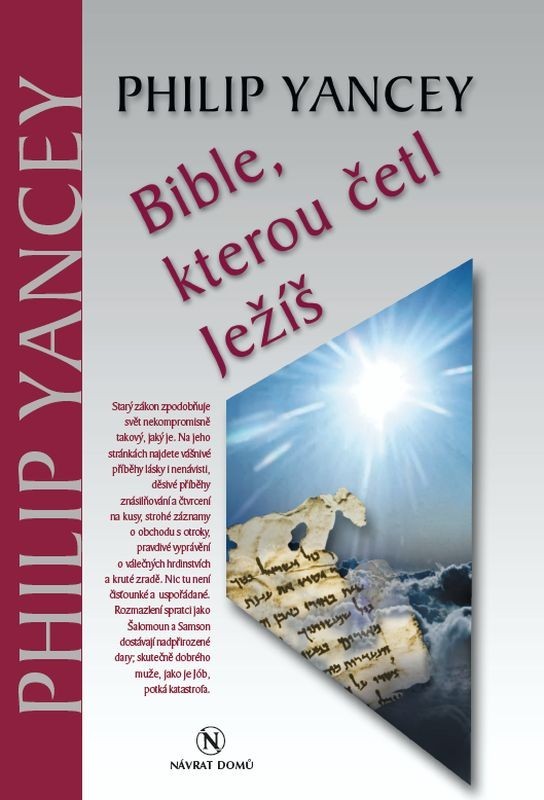 Bible , kterou četl Ježíš – Yancey Philip