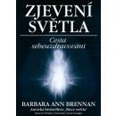 Zjevení světla - Barbara Ann Brennan