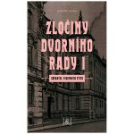 Zločiny dvorního rady I. - Sběratel firemních štítů - Jaromír Jindra – Hledejceny.cz